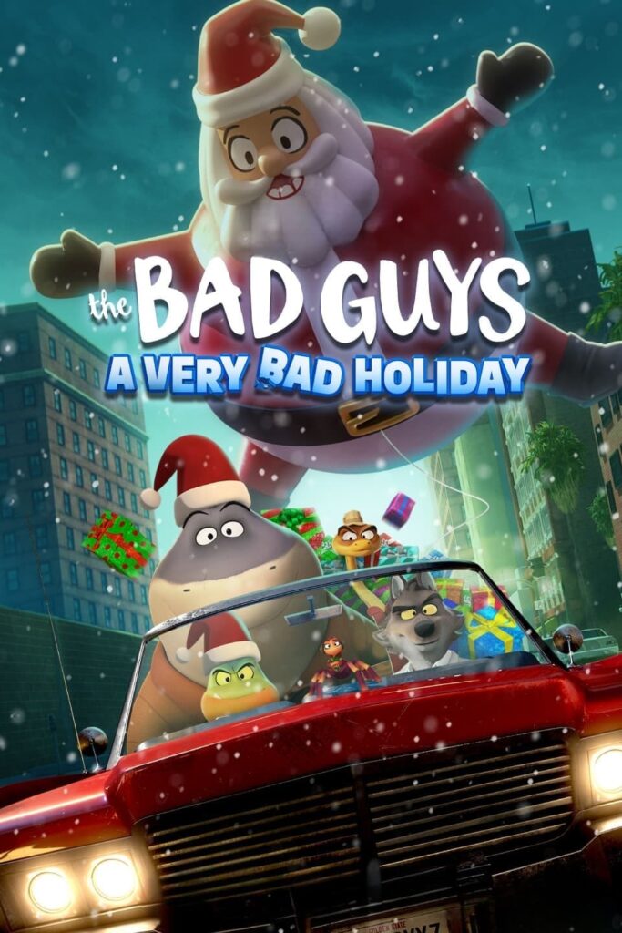 The Bad Guys A Very Bad Holiday วายร้ายพันธุ์ดี ฉลองเทศกาลป่วน (2023) NETFLIX พากย์ไทย