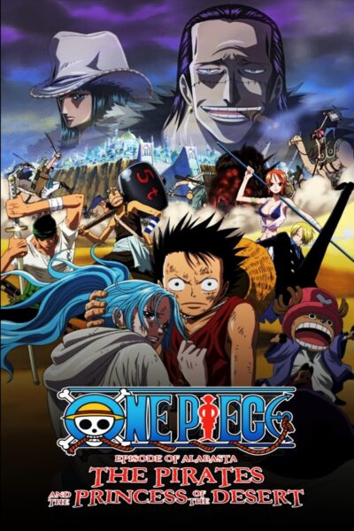 One Piece TheMovie 8 วันพีช เดอะมูฟวี่ 8 เจ้าหญิงแห่งทะเลทรายและโจรสลัด ซับไทย