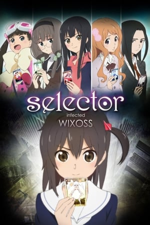 Selector infected WIXOSS ซีเล็คเตอร์ พากย์ไทย