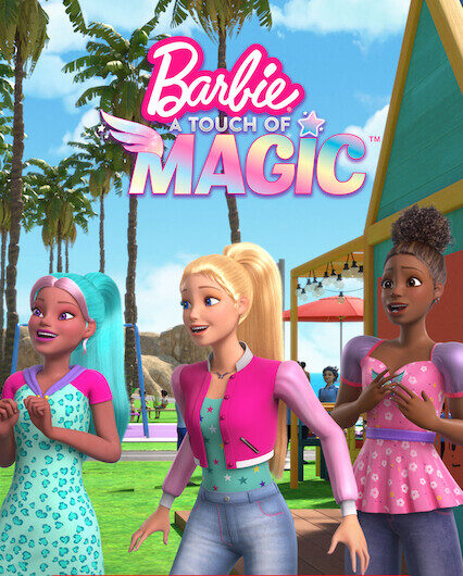 Barbie A Touch of Magic Season 2 (2024) พากย์ไทย