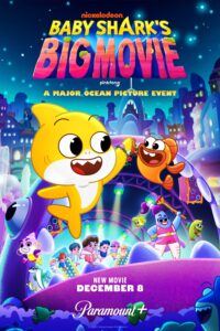 Baby Shark’s Big Movie (2024) พากย์ไทย