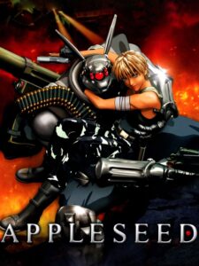 Appleseed คนจักรกลสงคราม ล้างพันธุ์อนาคต (2004) พากย์ไทย