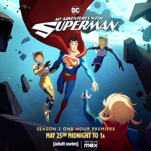 My Adventures with Superman Season 2 ผจญภัยกับยอดมนุษย์ซูเปอร์แมน (2024) พากย์ไทย